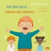 Cover-Bild zum Titel 'Ich bin jetzt ... (Deutsch-Spanisch)' von 'Constanze Von Kitzing'