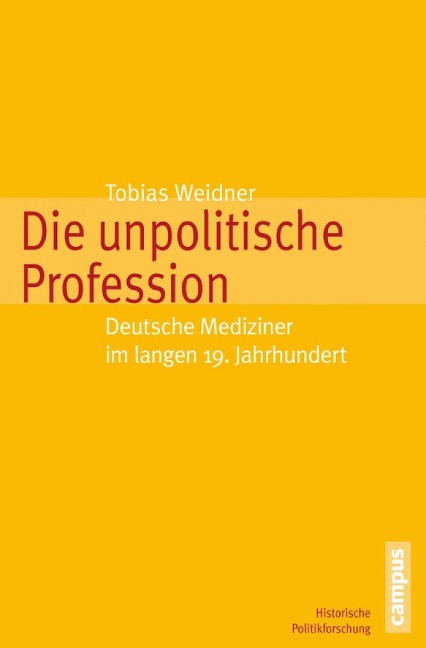Die unpolitische Profession - Tobias Weidner