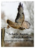 Scharfe Krallen, scharfe Augen, Greifvögel und Eulen im Wildpark (Wandkalender 2025 DIN A4 hoch), CALVENDO Monatskalender - Marion Bönner