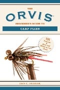 Cover-Bild zum Titel 'The Orvis Beginner's Guide to Carp Flies' von 'Dan C. Frasier'