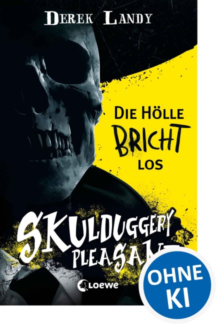 Skulduggery Pleasant (Band 15 1/2) - Die Hölle bricht los - Derek Landy