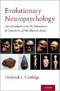 Cover-Bild zum Titel 'Evolutionary Neuropsychology' von 'Frederick L. Coolidge'