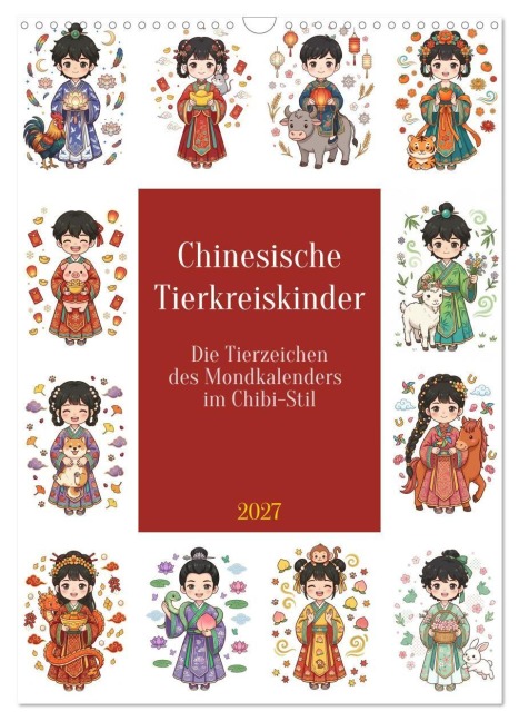 Chinesische Tierkreiskinder (Wandkalender 2027 DIN A3 hoch), CALVENDO Monatskalender - 