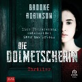 Cover-Bild zum Titel 'Die Dolmetscherin' von 'Brooke Robinson'