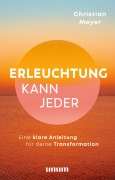Cover-Bild zum Titel 'Erleuchtung kann jeder' von 'Christian Meyer'