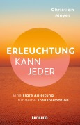 Cover-Bild zum Titel 'Erleuchtung kann jeder' von 'Christian Meyer'