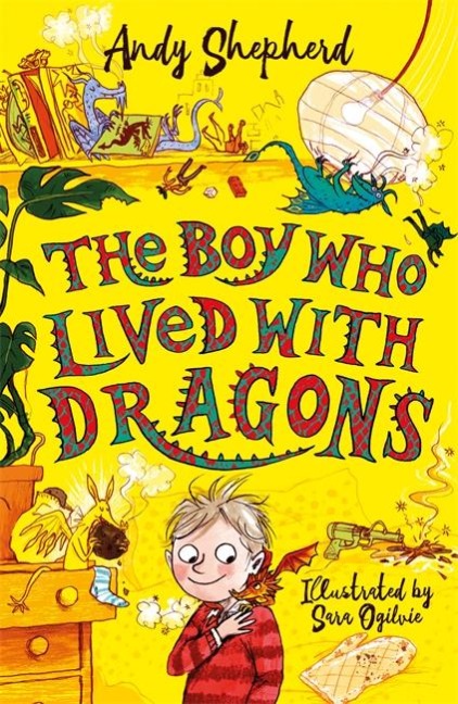 The Boy Who Lived with Dragons - Andy Shepherd