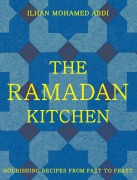 Cover-Bild zum Titel 'The Ramadan Kitchen' von 'Ilhan Mohamed Abdi'