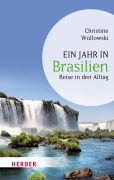 Cover-Bild zum Titel 'Ein Jahr in Brasilien' von 'Christine Wollowski'
