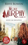 Cover-Bild zum Titel 'Mord am Broadway' von 'Rhys Bowen'