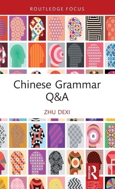 Chinese Grammar Q&A - Zhu Dexi