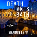 Cover-Bild zum Titel 'Death Takes a Bath' von 'Sharon Lynn'
