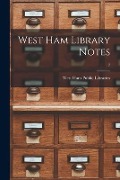 West Ham Library Notes; 7 - 