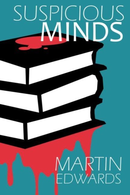 Suspicious Minds - Martin Edwards