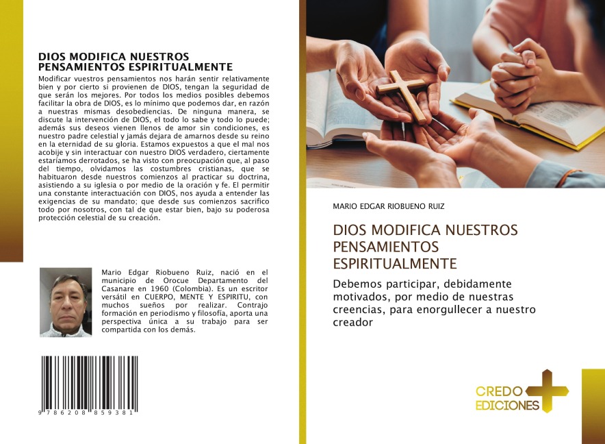 DIOS MODIFICA NUESTROS PENSAMIENTOS ESPIRITUALMENTE - Mario Edgar Riobueno Ruiz