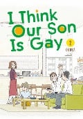 I Think Our Son Is Gay 02 - Okura