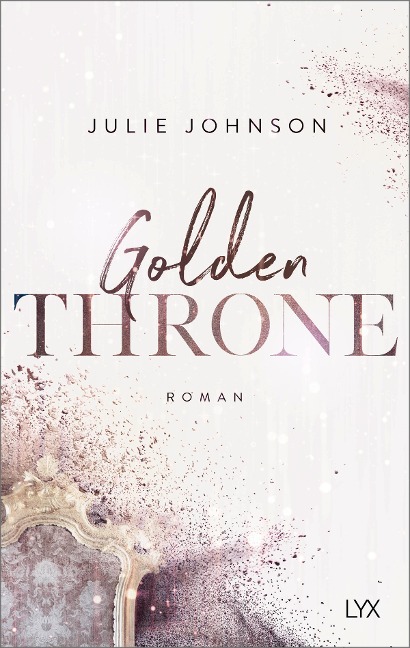 Golden Throne - Forbidden Royals - Julie Johnson