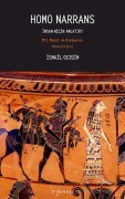 Cover-Bild zum Titel 'Homo Narrans - Insan Nicin Anlatir' von 'Ismail Gezgin'