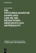 Cover-Bild zum Titel 'Die Tritojesajanische Sammlung (Jes 56-66) redaktionsgeschichtlich untersucht' von 'Seizo Sekine'