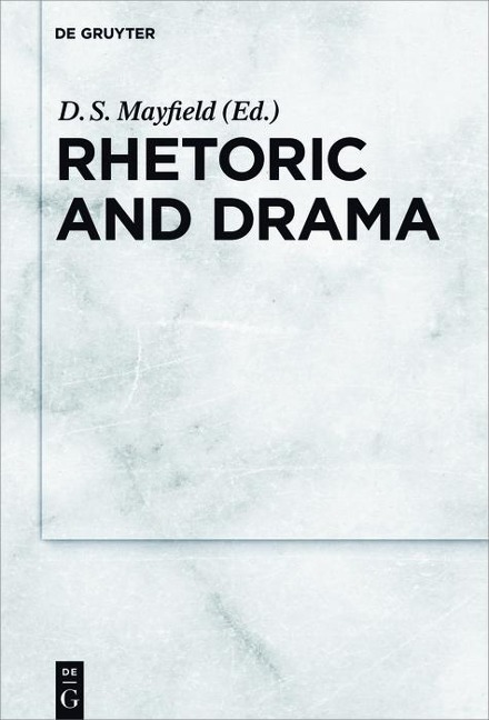Rhetoric and Drama - 