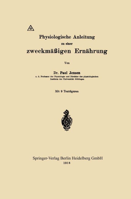 Physiologische Anleitung zu einer zweckmäßigen Ernährung - Paul Jensen