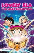 Cover-Bild zum Titel 'Lovely Ela Y El Libro Encantado' von 'Lovely Ela'