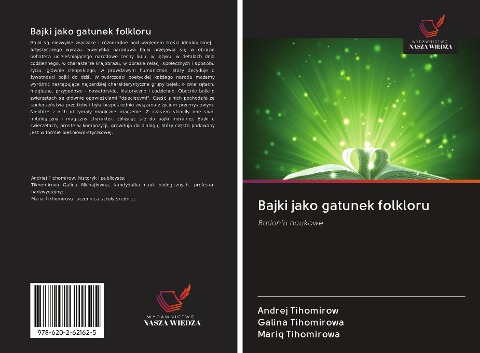 Bajki jako gatunek folkloru - Andrej Tihomirow, Galina Tihomirowa, Mariq Tihomirowa