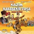 Cover-Bild zum Titel 'Kazim Karabekir Pasa' von 'Ahmet Haldun Terzioglu, Hakki Suat Yilmazer'