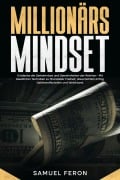 Cover-Bild zum Titel 'Millionärs-Mindset' von 'Samuel Feron'