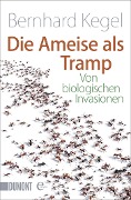 Cover-Bild zum Titel 'Die Ameise als Tramp' von 'Bernhard Kegel'