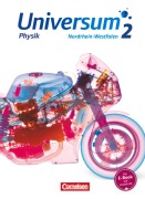 Cover-Bild zum Titel 'Universum Physik - Sekundarstufe I Band 2 - Nordrhein-Westfalen - Schülerbuch' von 'Ana Alboteanu-Schirner, Ralf Buric, Christian Burisch, Anneke Emse, Eva-Maria Geck-Hill'