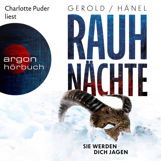 Rauhnächte - Sie werden dich jagen - Ulrike Gerold, Wolfram Hänel