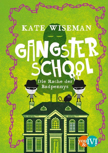 Gangster School - Kate Wiseman