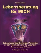 Cover-Bild zum Titel 'Lebensberatung für MICH' von 'Angelina Schulze'