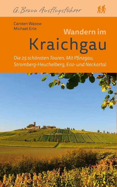 Wandern im Kraichgau - Michael Erle, Carsten Wasow