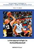 Leistungspsychologie im Rollstuhlbasketball - Rainer Schliermann