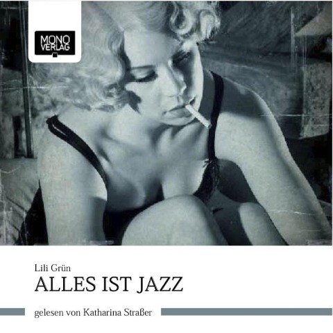 Alles ist Jazz - Lili Grün