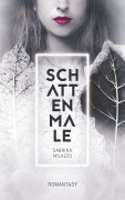 Cover-Bild zum Titel 'Schattenmale' von 'Sabrina Milazzo'