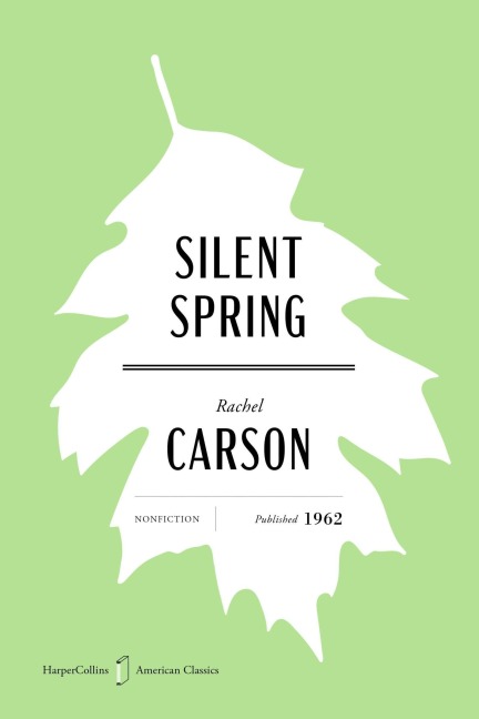 Silent Spring American Classics Edition - Rachel Carson