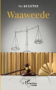 Cover-Bild zum Titel 'Waaweede' von 'Mamadpi Aguibou Sow'