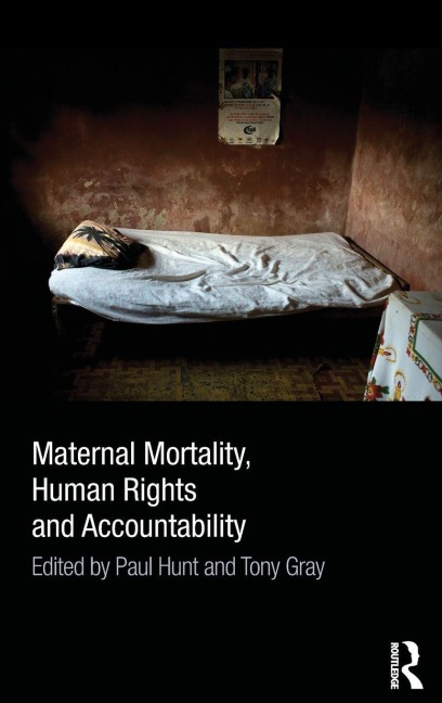 Maternal Mortality, Human Rights and Accountability - 