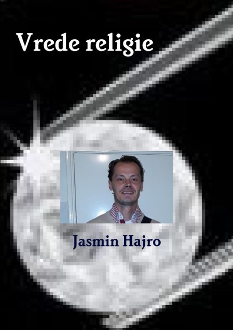 Vrede religie - Jasmin Hajro