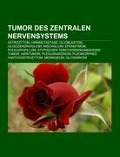 Tumor des zentralen Nervensystems - 