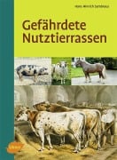 Cover-Bild zum Titel 'Gefährdete Nutztierrassen' von 'Hans Hinrich Sambraus'