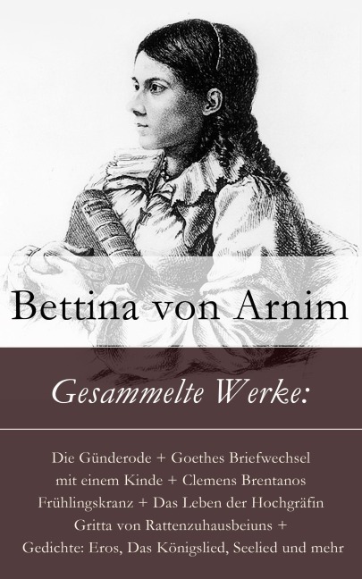 Gesammelte Werke - Bettina Von Arnim