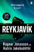 Cover-Bild zum Titel 'Reykjavík' von 'Ragnar Jónasson, Katrín Jakobsdóttir'