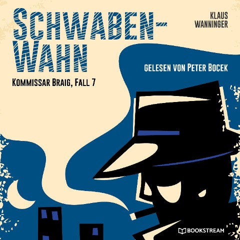 Schwaben-Wahn - Klaus Wanninger