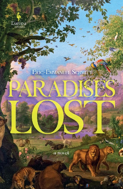 Paradises Lost - Eric-Emmanuel Schmitt