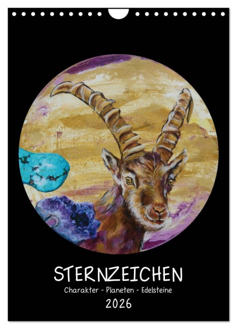 Sternzeichen - Charakter - Planeten - Edelsteine (Wandkalender 2026 DIN A4 hoch), CALVENDO Monatskalender - Uschi Felix