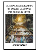 Cover-Bild zum Titel 'General Understanding of English Language' von 'John Edward'